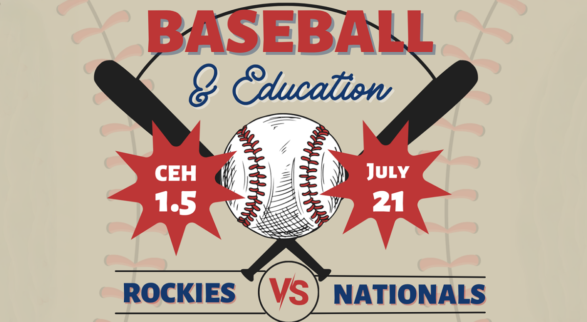 Education at the Ballfield – Colorado Rockies vs Washington Nationals