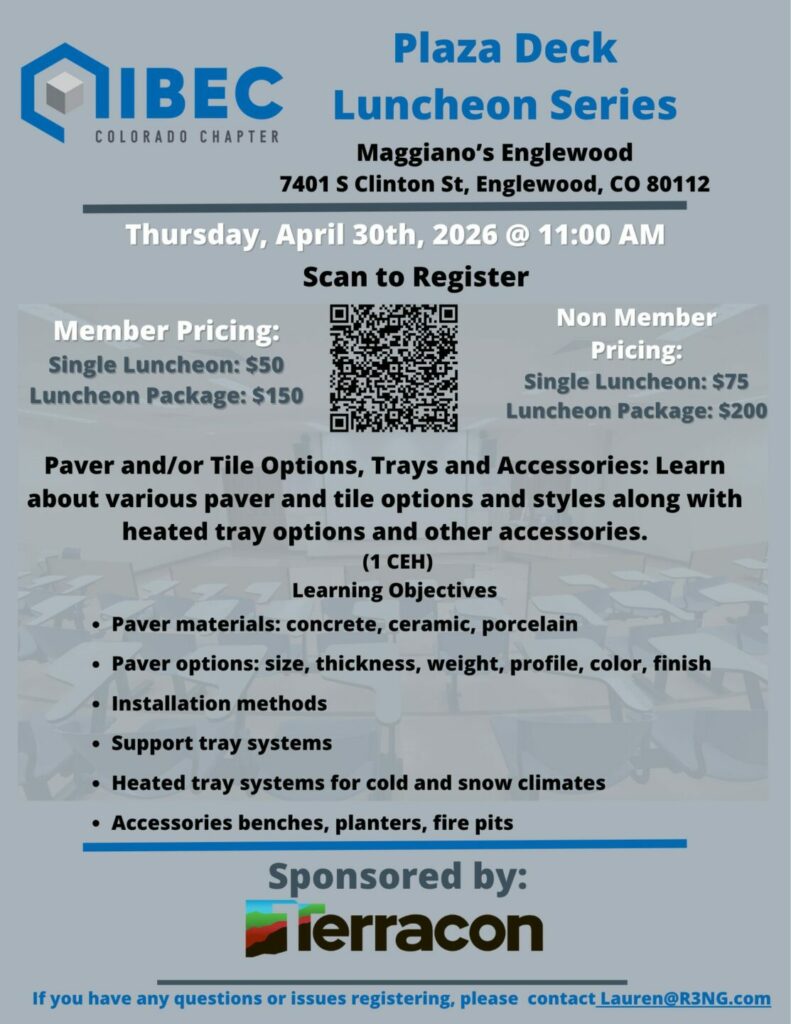 Flyer for IIBEC Colorado Chapter's Plaza Deck Waterproofing Series - Part 3: Pavers and/or Tile Options.